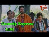 Comedy Express 1481 || B 2 B || Latest Telugu Comedy Scenes || TeluguOne