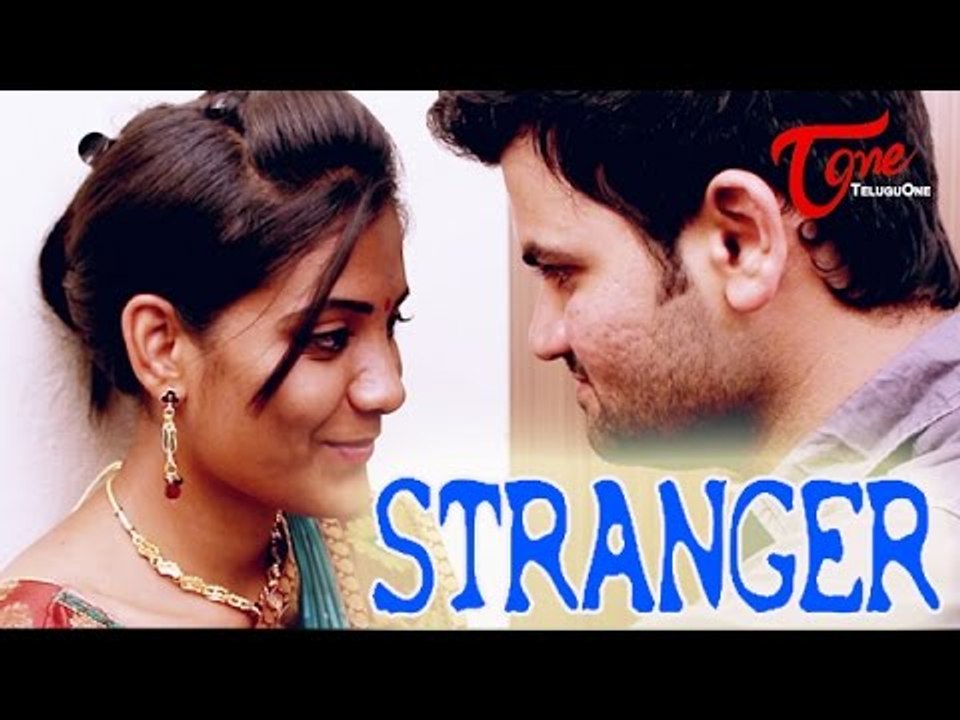 Stranger Latest Telugu Short Film | By Sudheer Batthula