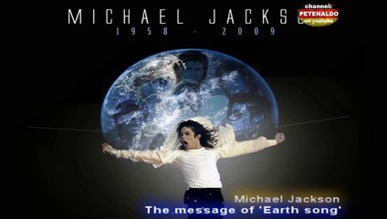 Michael Jackson ♫ The message of "Earth Song" ♥ ☮ ♥ ☮ ♥ ☮  █▬█ █ ▀█▀