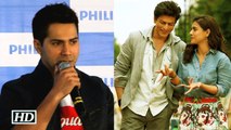 Varun Dhawan Comments on SRK Kajol Jodi in Dilwale