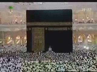 Makkah Taraweeh Night 29 - Sheikh Mahir