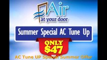 AC Tune Up Special Service AC Repair Replacement Broward Palm Beach Kendal