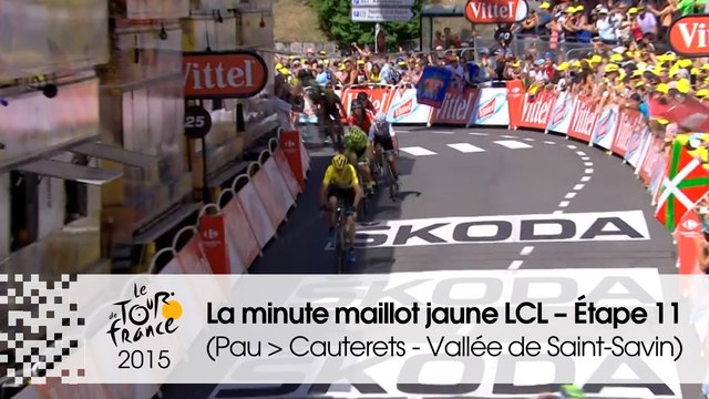 La minute maillot jaune LCL - Étape 11 (Pau > Cauterets - Vallée de Saint-Savin) - Tour de France 2015