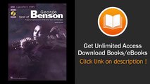 Best of George Benson A Step by Step Breakdown of His Guitar Styles and Techniques Signature Licks P