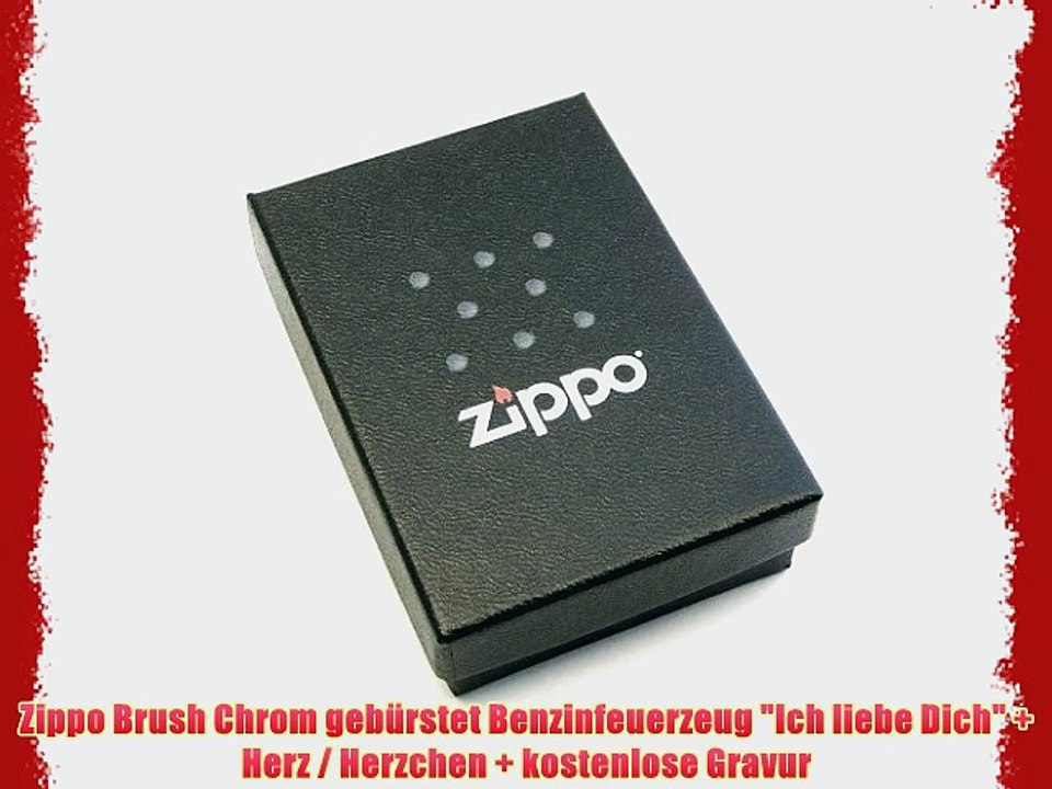 Zippo Brush Chrom geb?rstet Benzinfeuerzeug Ich liebe Dich   Herz / Herzchen   kostenlose Gravur