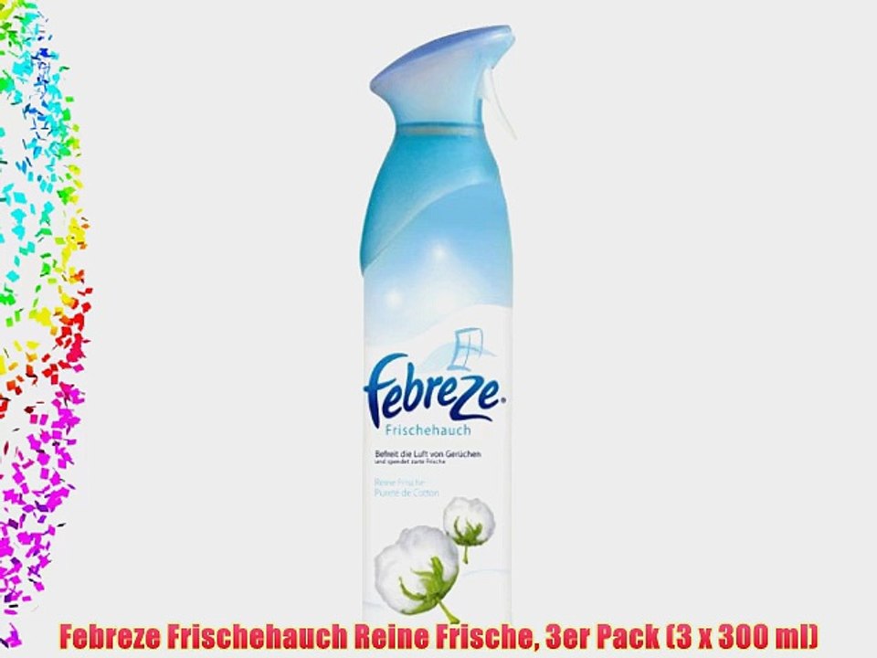 Febreze Frischehauch Reine Frische 3er Pack (3 x 300 ml)