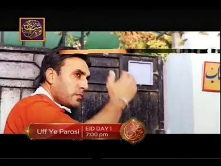 uff ye parosi Eid Special Promo