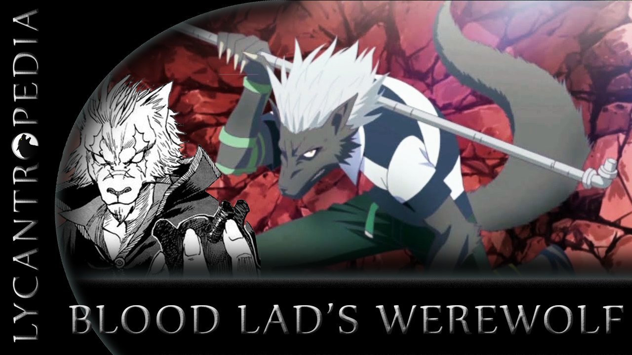 Werewolf in Blood Lad