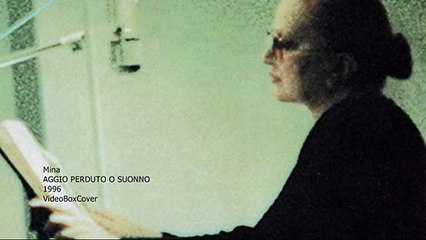 MINA   AGGIO PERDUTO O SUONNO