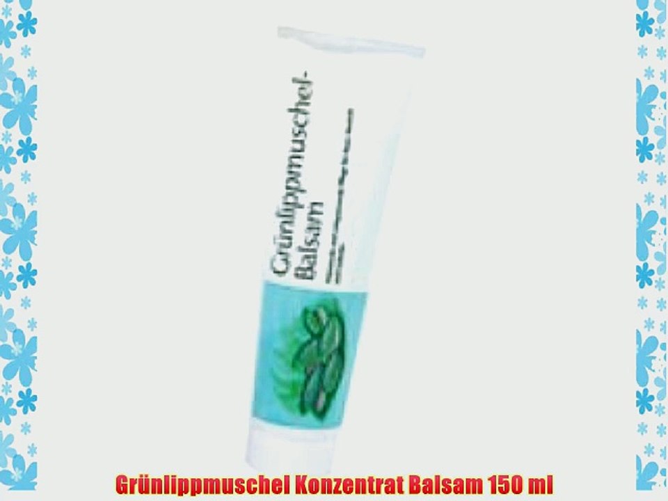 Gr?nlippmuschel Konzentrat Balsam 150 ml