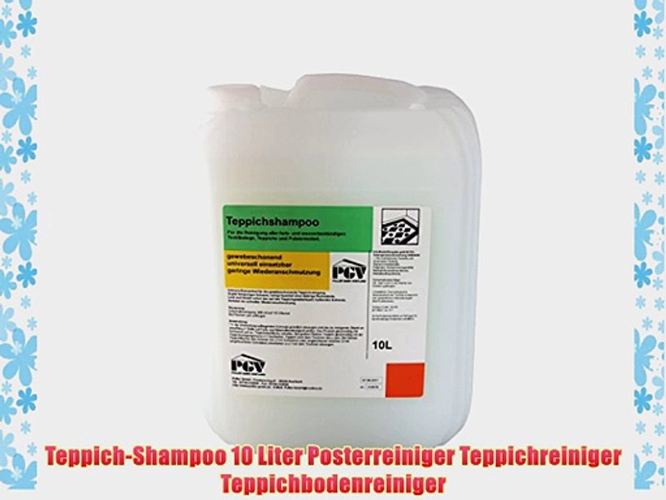 Teppich-Shampoo 10 Liter Posterreiniger Teppichreiniger Teppichbodenreiniger