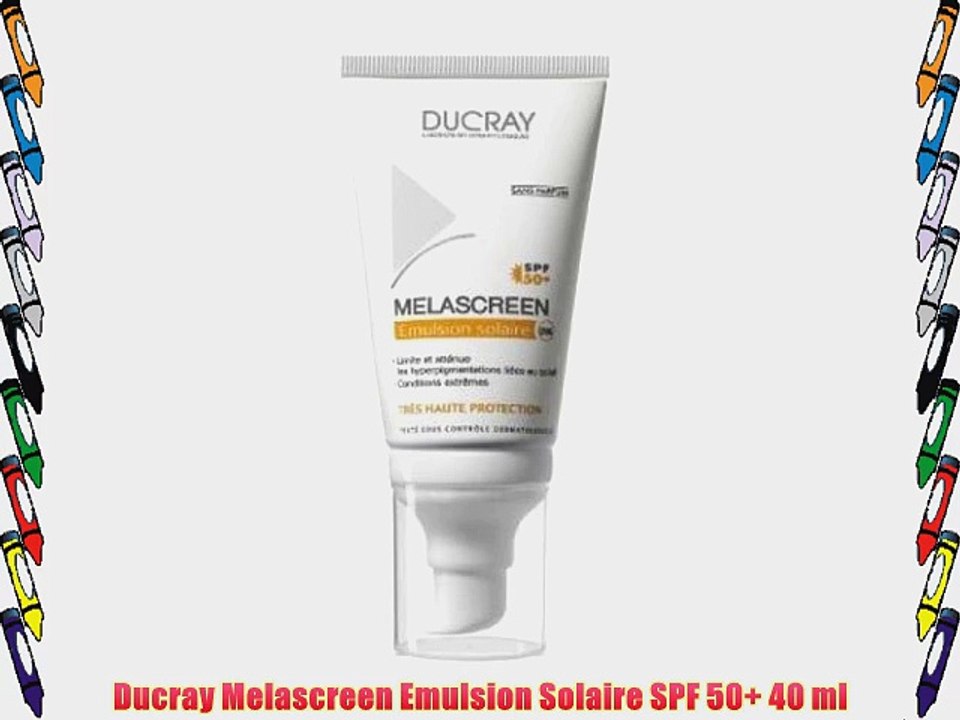 Ducray Melascreen Emulsion Solaire SPF 50  40 ml