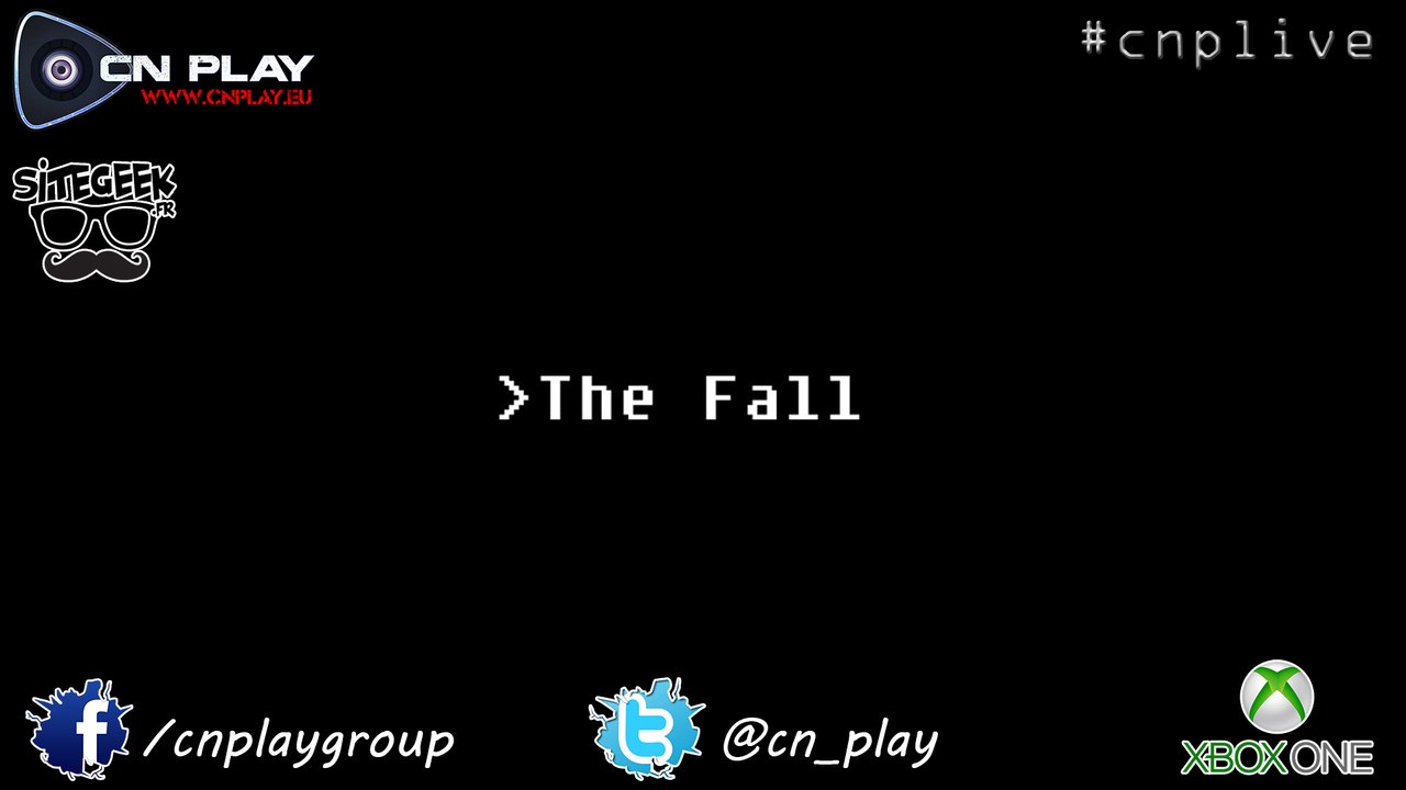 The Fall - Gameplay Live sur Xbox One (REPLAY)