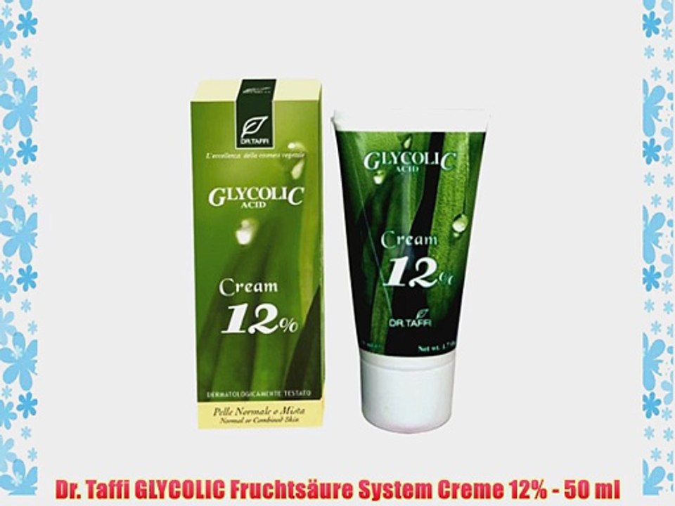 Dr. Taffi GLYCOLIC Fruchts?ure System Creme 12% - 50 ml