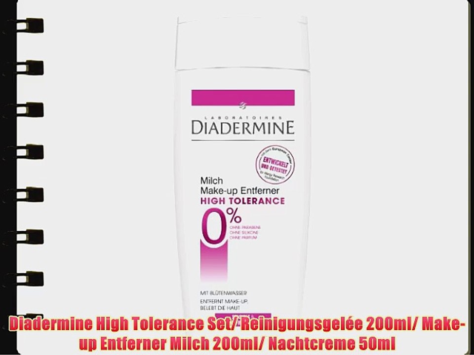 Diadermine High Tolerance Set/ Reinigungsgel?e 200ml/ Make-up Entferner Milch 200ml/ Nachtcreme