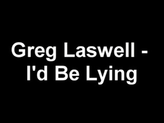 Greg Laswell - I'd Be Lying (with lyrics)