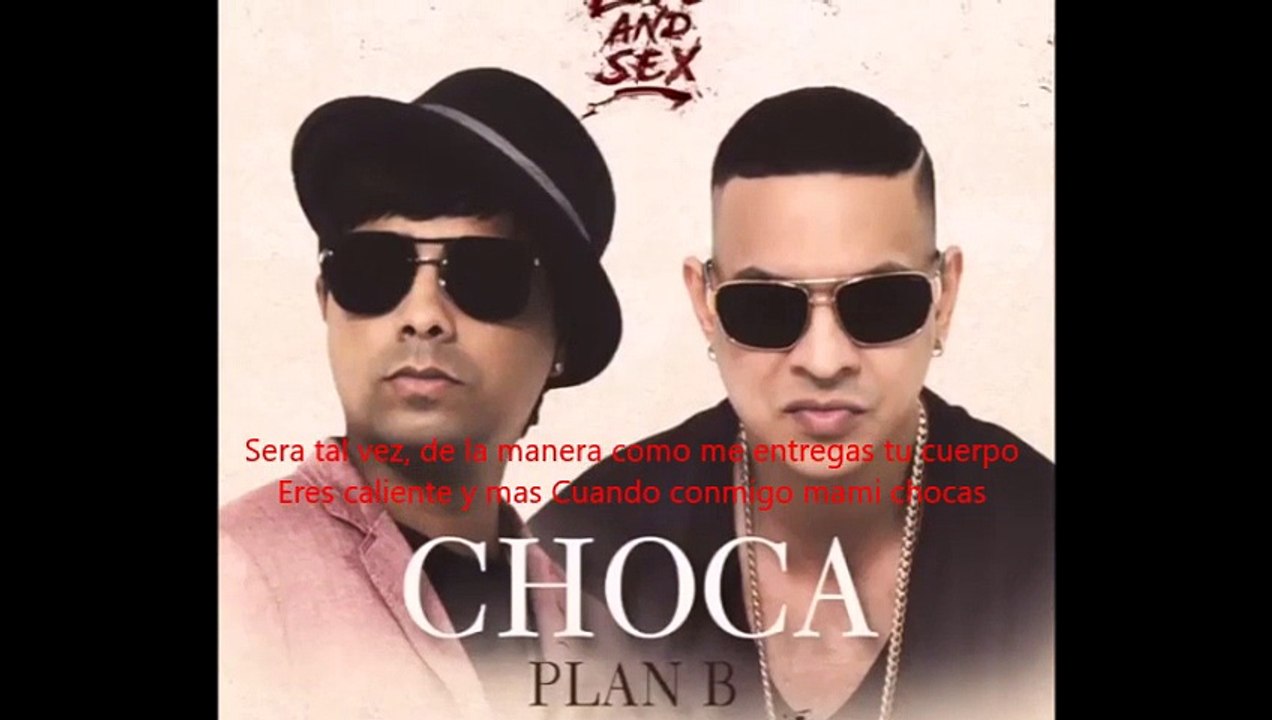 Plan B - Choca