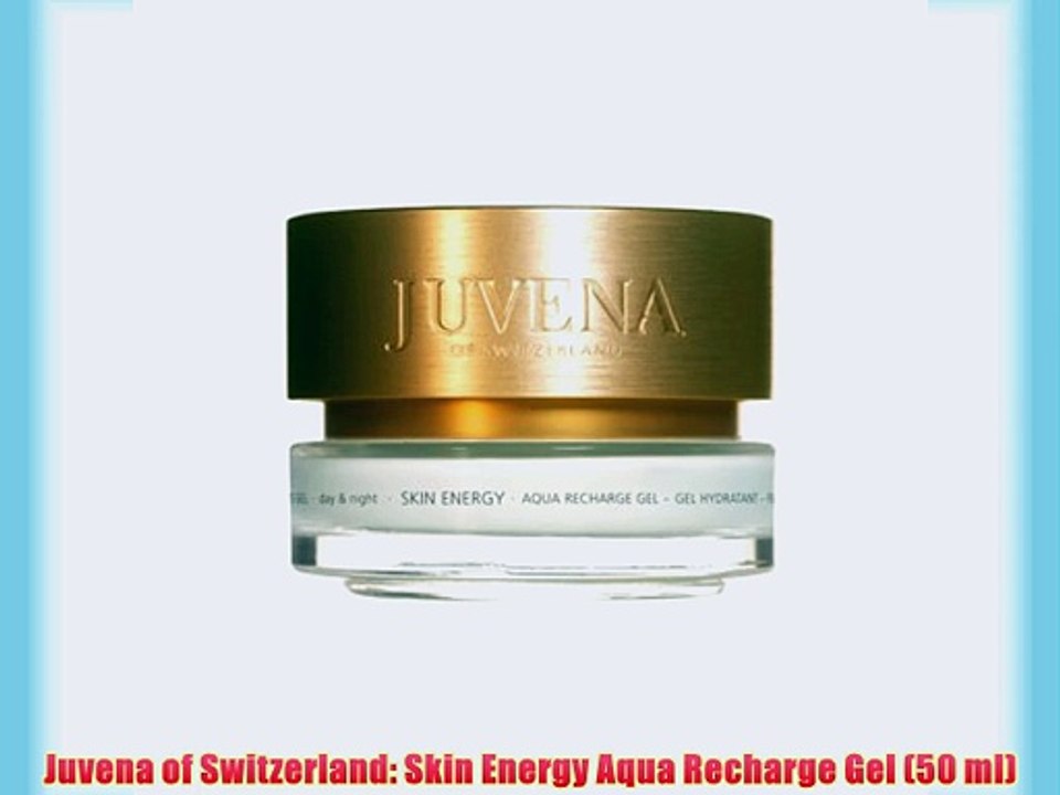 Juvena of Switzerland: Skin Energy Aqua Recharge Gel (50 ml)