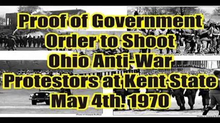 Kent State Massacre Order to Shoot May 4 1970