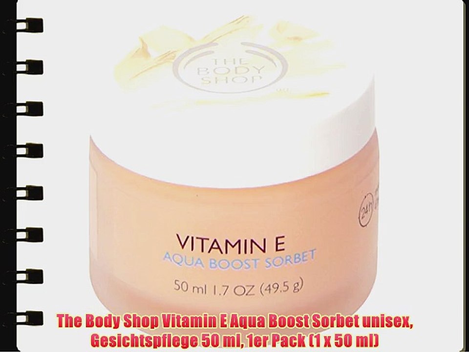The Body Shop Vitamin E Aqua Boost Sorbet unisex Gesichtspflege 50 ml 1er Pack (1 x 50 ml)