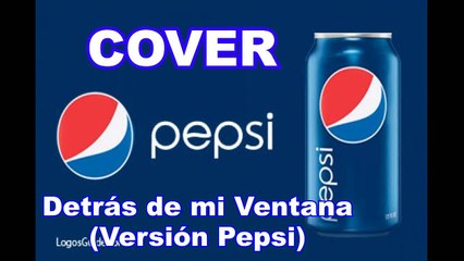 Alan Ramirez Tamez - Detras de Mi Ventana (Version Pepsi) Cover