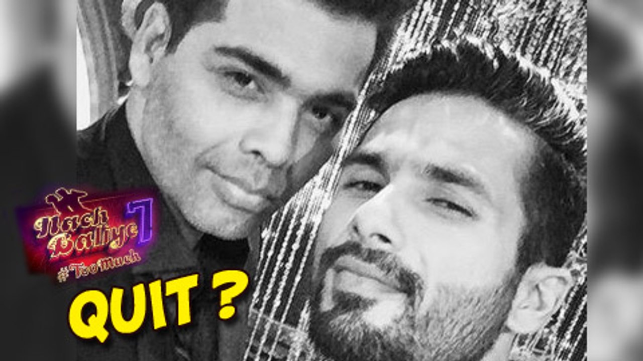 Not Shahid Kapoor, but Karan Johar To Quit Jhalak Dikhhla Jaa? - Watch Now!