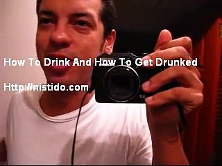 How To Drink and How to Get Drunk