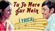Tu Jo Mere Sur Mein Full Song With Lyrics | Chitchor | Hemalata & Yesudas Hindi Songs