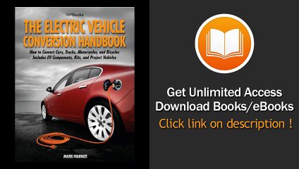 [Download PDF] The Electric Vehicle Conversion Handbook HP1568