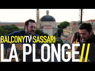 LA PLONGE - COSE CHE STANNO BENE CON LA BIRRA (BalconyTV)