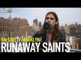 RUNAWAY SAINTS - 