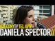DANIELA SPECTOR דניאלה ספקטור - ALL THE BEAUTIFUL THINGS  כל הדברים היפים באמת (BalconyTV)