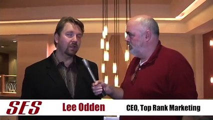 Download Video: Lee Odden discusses the integration of social media and SEO at SES San Jose 2009