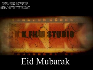 EID Mubarak  From Team Sholay 2 & kk studio
