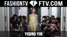 Yiqing Yin Show | Paris Haute Couture Fall/Winter 2015/16 | FashionTV