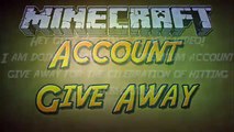 (CANCELED)Minecraft : Account Give Away(CANCELED)