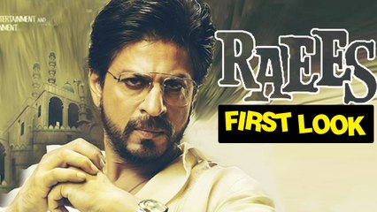 RAEES First Look | Shahrukh Khan
