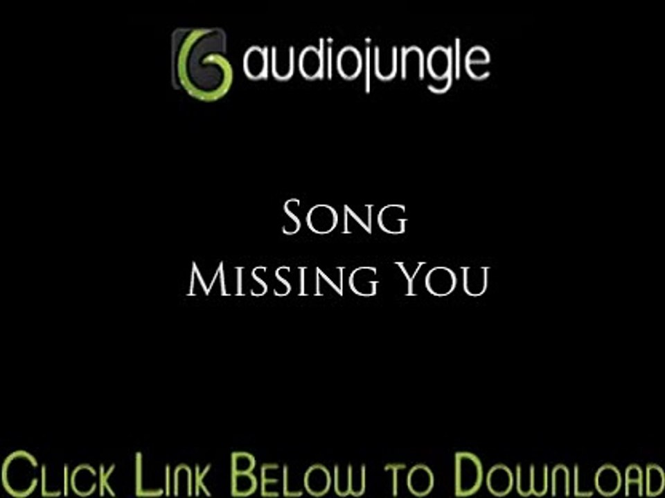 AudioJungle: Missing You (Download Link Included)