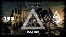 ROCKEZ - APOCALYPSE #192 EDM electronic dance music records 2015