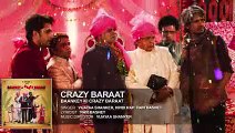 'Crazy Baraat' Full AUDIO Song - Baankey ki Crazy Baraat - T-Series