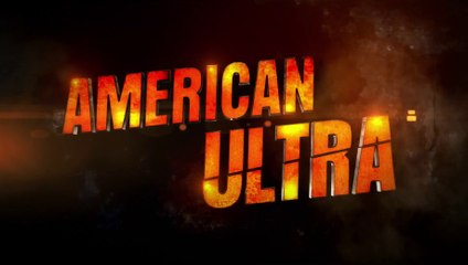 AMERICAN ULTRA - Bande-Annonce / Trailer [VF|HD1080p]