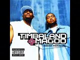 TIMBALAND & MAGOO - 13 IN TIME FEAT MS JADE & MAD SKILLZ
