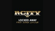 R. City - Locked Away (Audio) ft. Adam Levine