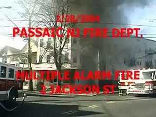 PASSAIC NJ FIRE DEPT 2 JACKSON ST Heavy fire in the rear 2/28/04