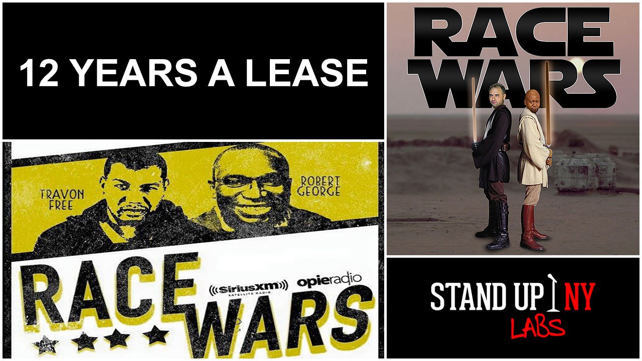 RACE WARS- 12 Years a Lease