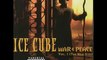 Ice Cube - Pushin' Weight (feat. Mr. Short Khop) - War & Peace Vol. 1 (The War Disc)