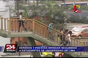 Serenazgo y policías brindan seguridad a estudiantes de Universidad de Lima