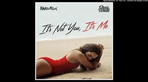 Raven Felix - It's Not You, It's Me ft Chevy Woods