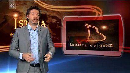 TV Capodistria  - Istria e... dintorni (“La barca dei sapori” - Canfanaro)