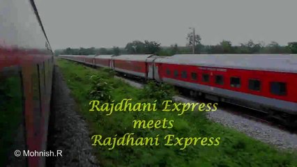 Rajdhani meets Rajdhani : Indian Railways.